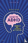 McCabe, Jessica - How to ADHD