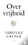 Snyder, Timothy - Over vrijheid