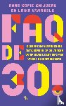Snijders, Anne-Sofie, Swinkels, Laika - FAQ de 30!