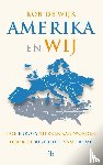 Wijk, Rob de - Amerika en wij