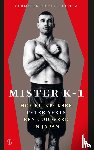 Leistra, Gerlof, Leistra, Rutger - Mister K-1