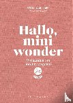 Coppens, Dieter, Suykens, Tom - Hallo, mini wonder