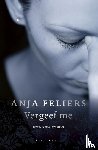 Feliers, Anja - Vergeef me