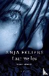 Feliers, Anja - Laat me los
