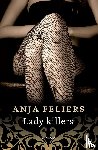 Feliers, Anja - Lady killers