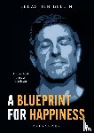 Bellin, Sebastien - A Blueprint for Happiness