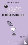 Voorde, Séverine van de - 100+ Lifehacks voor een eenvoudiger leven met hoogsensitiviteit