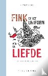Leue, Dimitri, Verstappen, Vanessa - Fink of het uniform van de liefde