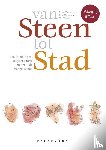 Hansen, Joost, Vercauteren, Lies, Vinckx, Els - Van steen tot stad