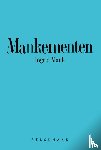 Mank, Ingrid - Mankementen