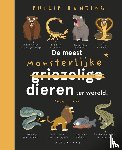 Bunting, Philip - De meest monsterlijke dieren ter wereld