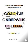 Dehandschutter, Johan, Sondervorst, Rafaël - Coach je onderwijscollega