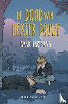 Tijsmans, Mark - De dood van Dexter Douwe