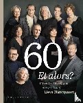 Van Dyck, Christel, Blancquaert, Lieve - 60 Et alors?