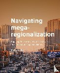 Du, Yizhao - Navigating mega-regionalization