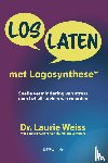 Weiss, Laurie - Loslaten met logosynthese®