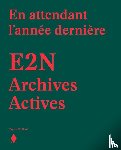  - E2N Archives