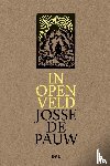 Pauw, Josse De - In open veld