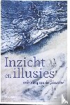 Buekens, Filip - Inzicht en illusies