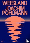Pohlmann, Joachim - Weesland