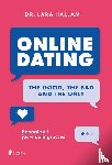 Hallam, Lara - Online dating: The Good, The Bad and The Ugly