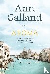 Galland, Ann - Aroma