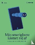 Mediawijs - Mijn smartphone luistert mij af
