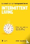 Hannosset, Siebe - Intermittent Living