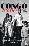 Prendergast, John, Gosling, Ryan - Congo Stories