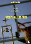 Roggen, Fred - Basketball and Faith