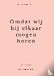 Van der Pligt, Janet - Omdat wij bij elkaar mogen horen