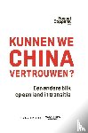 Coppens, Pascal - Kunnen we China vertrouwen? - Een andere blik op een land in transitie