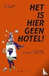 Brumagne, Eva, Ory, Riet - Het is hier geen hotel! - hoe je samen het huishouden aanpakt