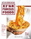 Wang, Jason - Uit de keuken van Xi'an Famous Foods - Van het West-Chinese Xi'an naar de keukens van Chinatown, New York