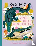 Davey, Owen - Superchille krokodillen