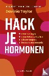 Taylor, Davinia - Hack je hormonen