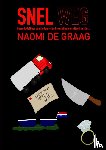 de Graag, Naomi - Snel Weg