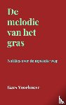 Voorhoeve, Kees - De melodie van het gras