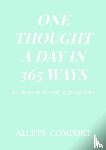Comfort, Allets - One thought a day in 365 ways