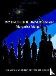 KASTOMEGA, Kanishk - het EMERGENTE UNIVERSUM van Margarita Meigs - Hallucinerend hersenvoer voor het avondmaal