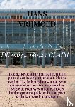 Vrijmoed, Hans - DE 9.635.080,23 CLAIM