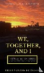 Graaff, Helen Nurdina de - We, Together, and I