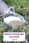 Verstraaten, Rachab - BDSM dagboek rachab deel 5