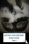 Verstraaten, Rachab - BDSM dagboek rachab deel 6