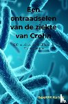 Badra, Ramses - Een ontraadselen van de ziekte van Crohn - IBD in relatie tot voeding en de Mycobacterium