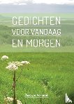 Verbeek, Jacques - Gedichten voor Vandaag en Morgen