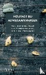 Suijker, Peter - Houvast bij adviesaanvragen. Ondernemingsraad bij reorganisatie, fusie en overname.