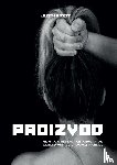 Zeit, Justin - PROIZVOD