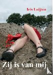 Luijten, Iris - Zij is van mij