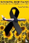 Fredriksz, Lique - MH17 Rouwen, Hoe Dan?!